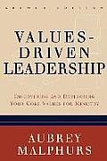 Values Driven Leadership Discovering & Developing Your Core Values for Ministry