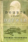 Doubts About Darwin A History Of Intell
