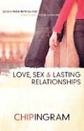 Love Sex & Lasting Relationships