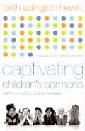 Captivating Childrens Sermons Crafting Powerful Practical Messages