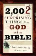 2002 Surprising Things About God & The