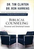 The Quick-Reference Guide to Biblical Counseling: Personal and Emotional Issues