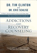 Quick Reference Guide To Counseling On Addictions 40 Topics Spiritual Insights & Easy To Use Action Steps