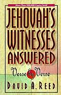 Jehovahs Witnesses Answered Verse by Verse