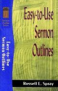 Easy To Use Sermon Outlines