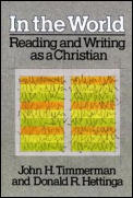 In The World Reading & Writing As A Chri