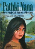 Pathki Nana Kootenai Girl Solves A Myste