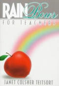 Rainbows For Teachers