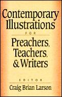 Contemporary Illustrations For Preachers