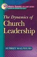 Dynamics Of Church Leadership