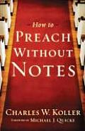 How to Preach Without Notes