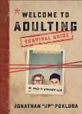 Welcome to Adulting Survival Guide 42 Days to Navigate Life