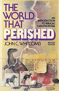 World That Perished An Introduction To Biblical