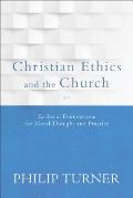 Christian Ethics and the Church