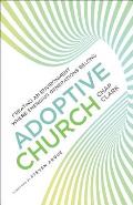 Adoptive Church Creating an Environment Where Emerging Generations Belong