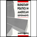 Budgetary Politics In American Governmen