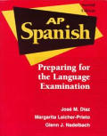 Ap Spanish Preparing For The Language