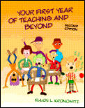 Your First Year Of Teaching & Beyond 2nd Edition