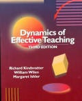 Dynamics of Effective Teaching 3RD Edition