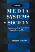 Media Systems In Society Understanding I