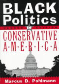 Black Politics In Conservative America