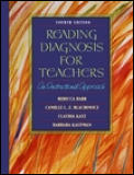 Reading Diagnosis For Teachers An In 4th Edition