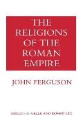 The Religions of the Roman Empire