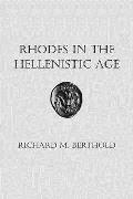 Rhodes in the Hellenistic Age