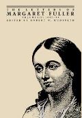 The Letters of Margaret Fuller: 1842-1844