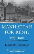 Manhattan for Rent, 1785 1850