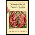 Communities of Saint Martin Legend & Ritual in Medieval Tours