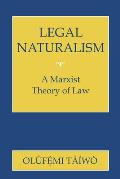 Legal Naturalism: Cultural and Medical Perceptions of Mental Illness Before 1914