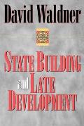 State Building and Late Development: Essays in Honor of Norman Kretzmann