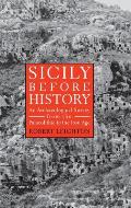 Sicily Before History: An Archeological Survey from the Paleolithic to the Iron Age