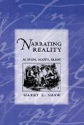 Narrating Reality: Austen, Scott, Eliot