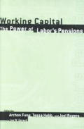 Working Capital The Power of Labors Pension