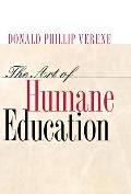 The Art of Humane Education: A Passion for Resistance: