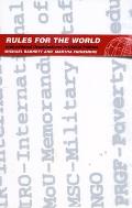 Rules for the World: International Organizations in Global Politics