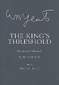 The King's Threshold: Manuscript Materials