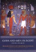 Gods & Men In Egypt 3000 Bc To 395 Ce