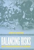 Balancing Risks: Great Power Intervention in the Periphery
