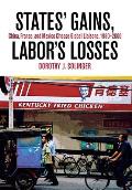 States' Gains, Labor's Losses