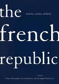 The French Republic: History, Values, Debates