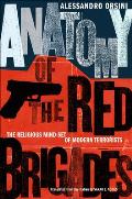 Anatomy of the Red Brigades: The Religious Mind-Set of Modern Terrorists