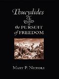 Thucydides & the Pursuit of Freedom