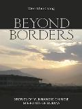 Beyond Borders: Stories of Yunnanese Chinese Migrants of Burma