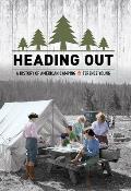 Heading Out: A History of American Camping