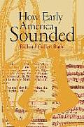 How Early America Sounded