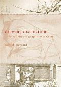 Drawing Distinctions The Varieties of Graphic Expression