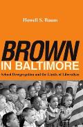 Brown in Baltimore